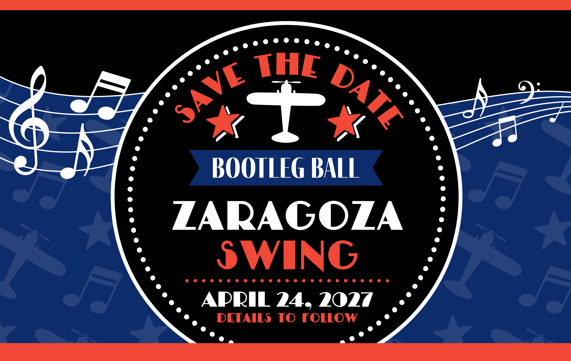 Save the Date Bootleg Ball 2027: Zaragoza Swing April 24, 2027 Details to Follow